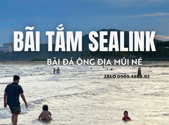 Bãi Tắm Sealink – Bãi Đá Ông Địa Mũi Né | Điểm Check-in Hấp Dẫn Cho Du Khách